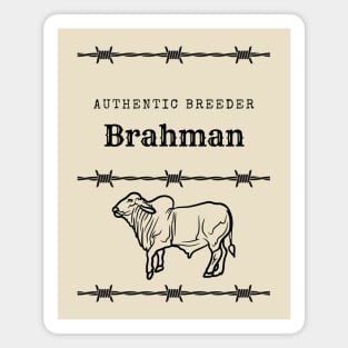 Authentic Brahman Breeder Magnet